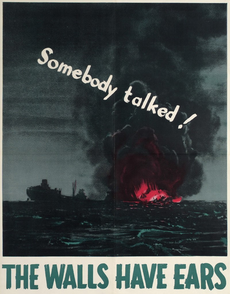 "Somebody talked!" Poster by Canada's Wartime Information Board circa 1940s. Image via the Toronto Public Library.